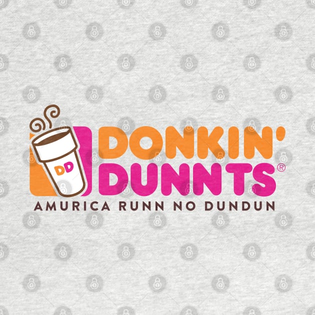 Donkin Dunnts by loganbowlby